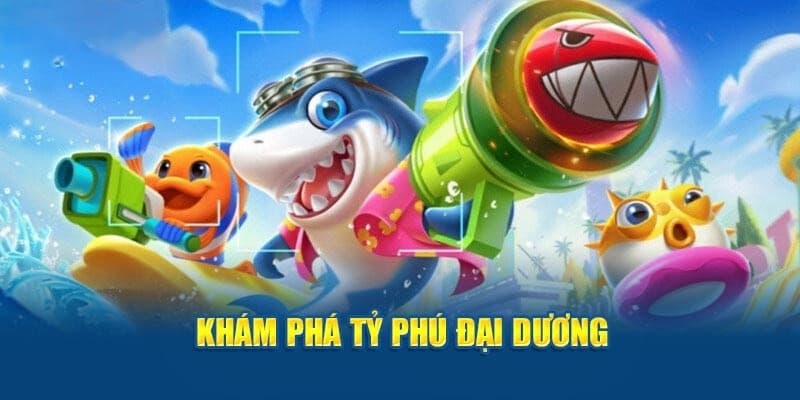Sức hút của bắn cá Tỷ Phú Đại Dương tại W88